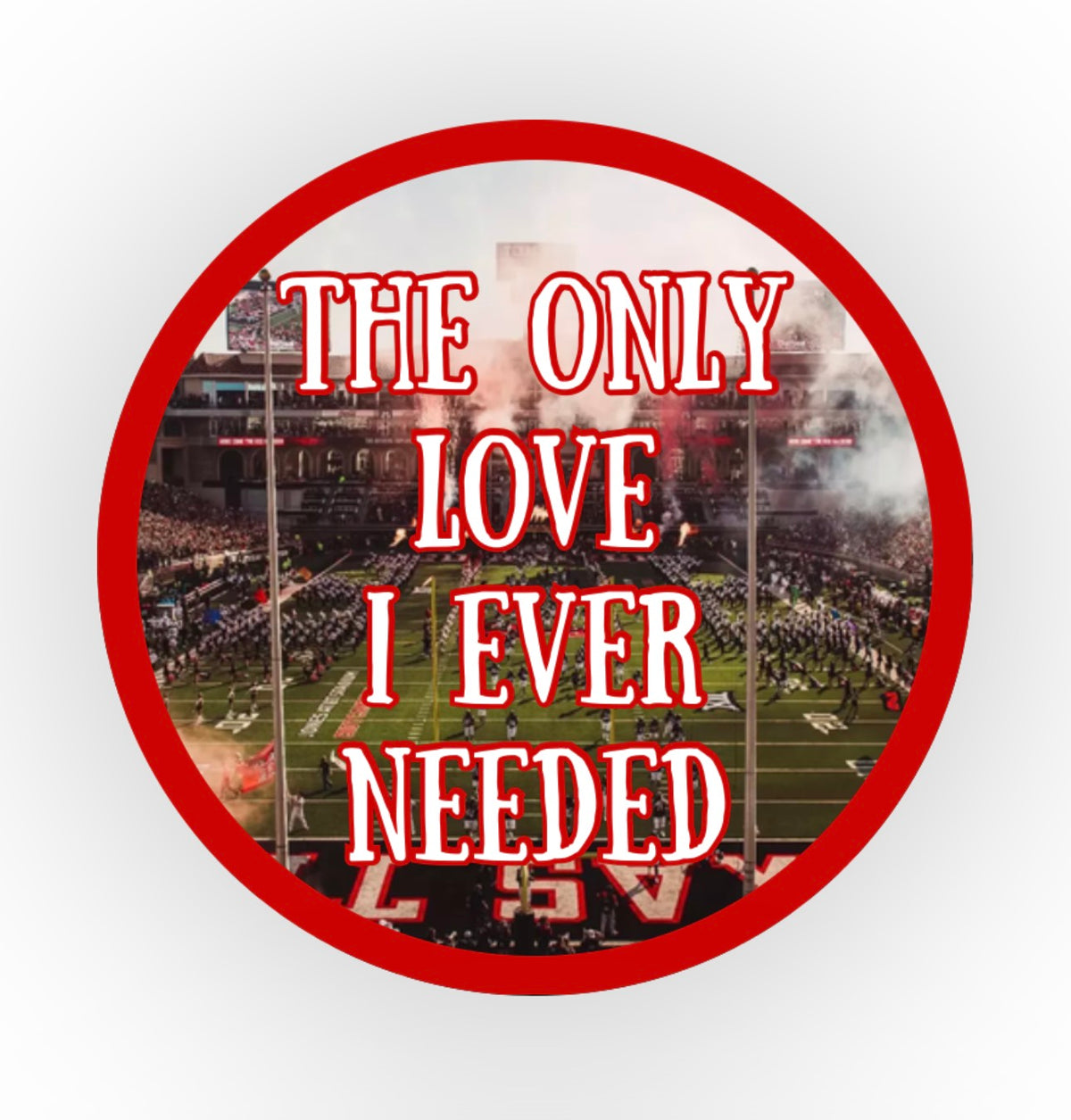 The Only Love I Ever Needed Pin